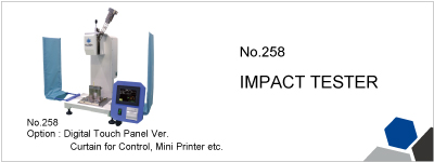 No.258 IMPACT TESTER