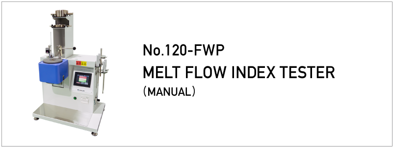 No.120-FWP MELT FLOW INDEX TESTER