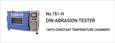 151-H DIN ABRASION TESTER (WITH CONSTANT TEMPERATURE CHAMBER)
