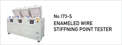 No.173-S ENAMELED WIRE STIFFNING POINT TESTER