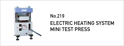 219 ELECTRIC HEATING SYSTEM MINI TEST PRESS