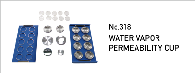 No.318 WATER VAPOR PERMEABILITY CUP
