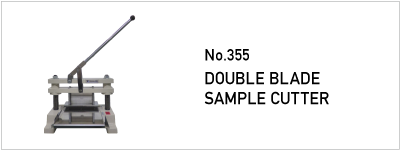No.355 DOUBLE BLADE SAMPLE CUTTER