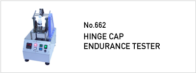 No.662 HINGE CAP ENDURANCE TESTER